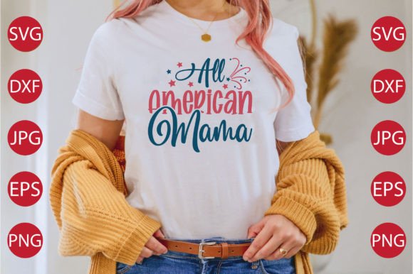 All American Mama SVG Graphics