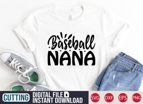 Baseball Nana SVG Craft: Graphics for T-Shirt Designs