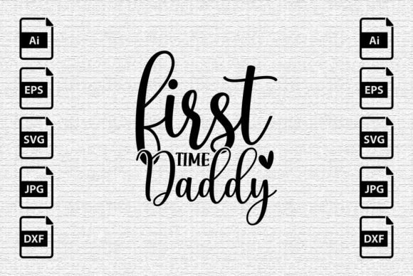 First Time Daddy SVG Shirt Design Review for Sellers