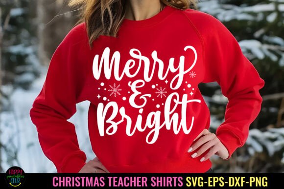 Merry and Bright Shirt SVG I Christmas Graphics