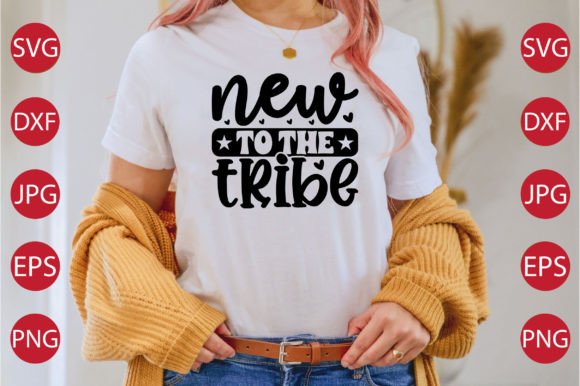 New to the Tribe SVG Craft: Graphics for T-Shirt Designs & Publishing