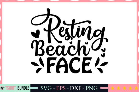Resting Beach Face SVG for T-Shirt Designs